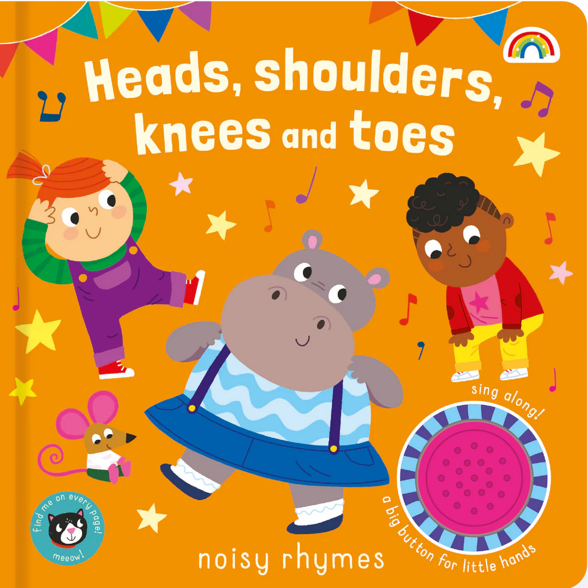 Noisy Rhymes Heads Shoulders Knees & Toes Really Decent Books